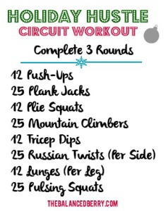 Holiday Hustle Circuit Workout The Balanced Berry