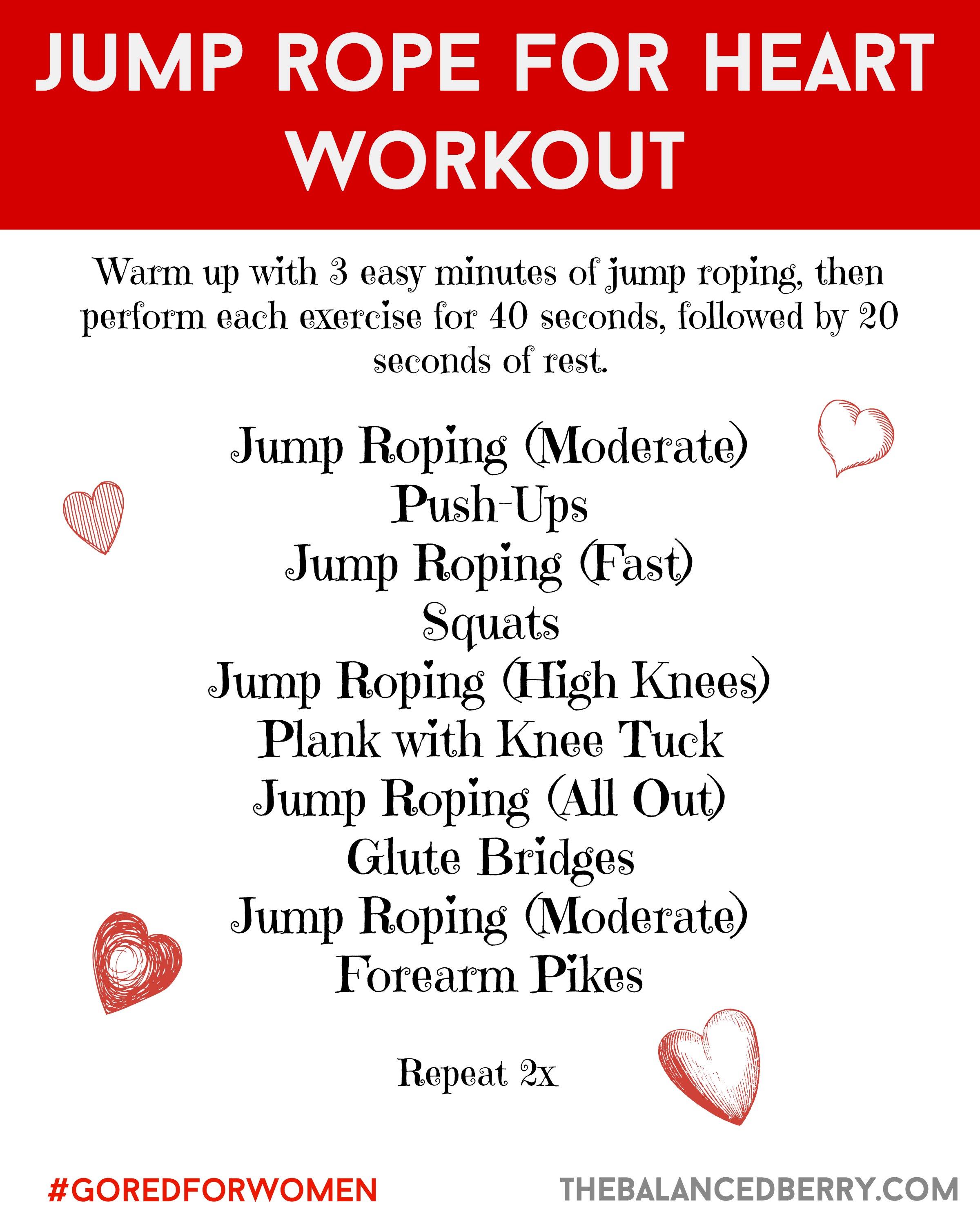 Jump Rope for Your Heart Workout. A quick, effective cardio and bodyweight strength circuit. #goredforwomen | thebalancedberry.com