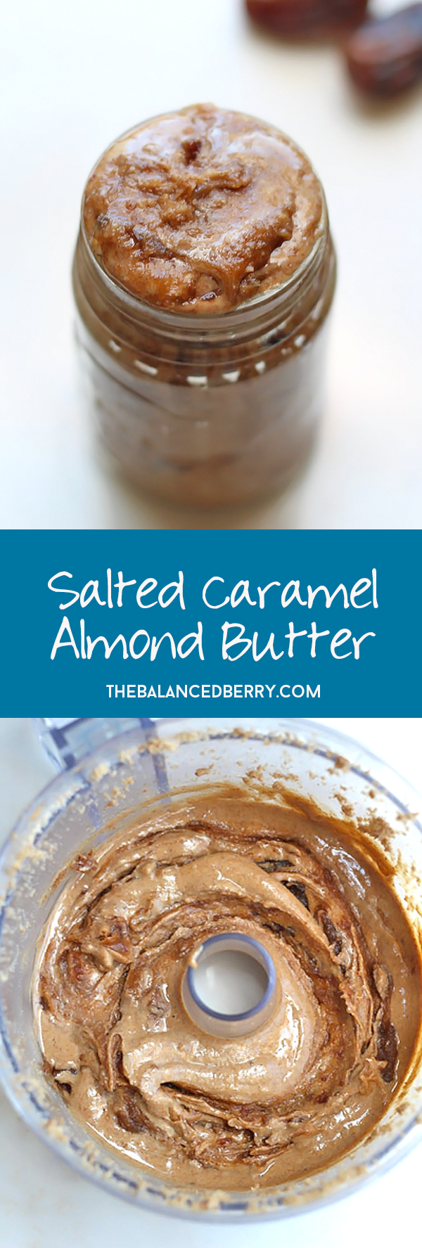 3 Ingredient Salted Caramel Almond Butter! Way better than store bought, and comes together in minutes