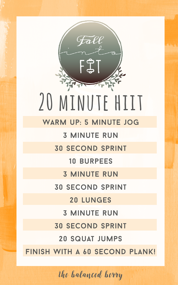Fall Into Fit 20 Minute HIIT - a heart pumping 20 minute workout to torch calories and work up a good sweat!