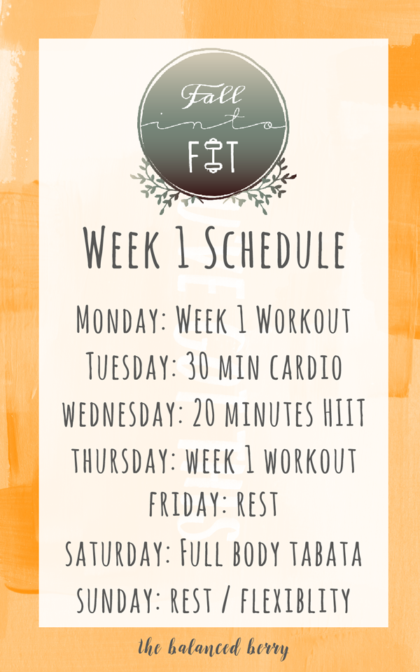 Fall Into Fit - Week 1 schedule of this free fun fitness series at thebalancedberry.com!