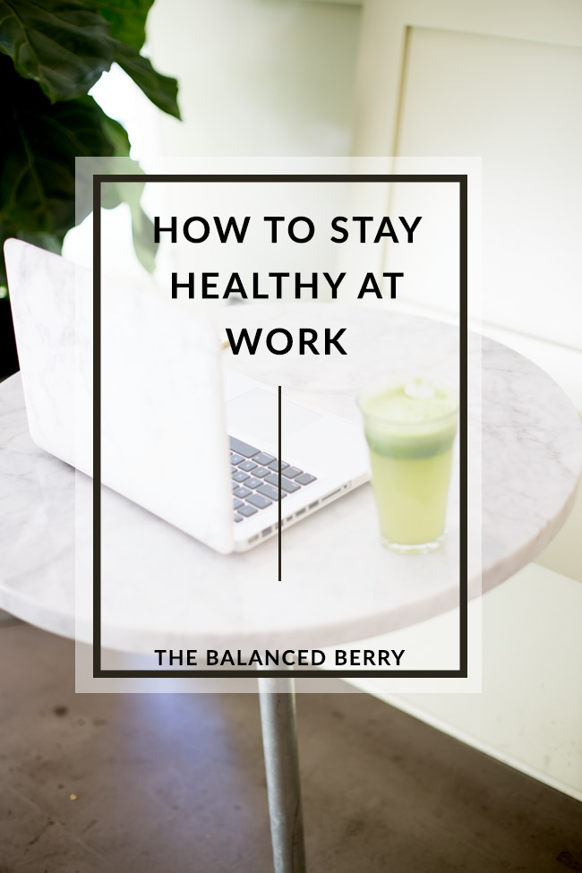 7 Tips for Staying Healthy at Work