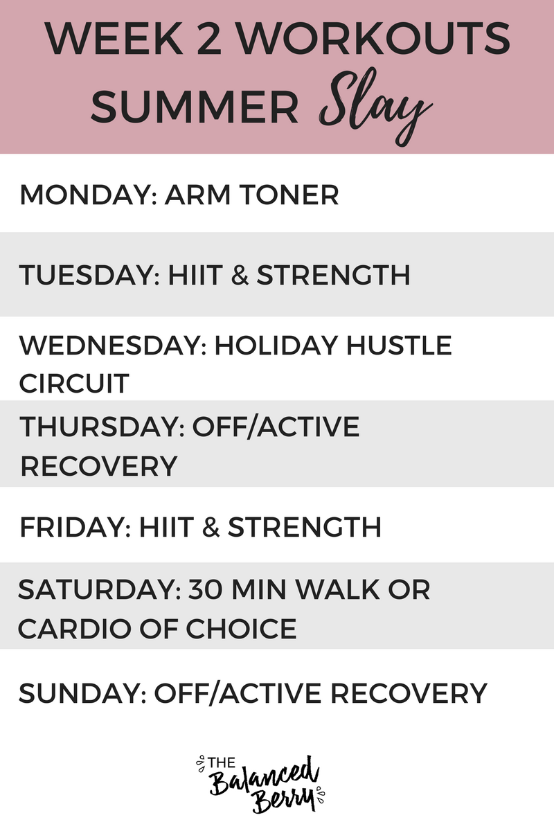 Summer SLAY Week 2 Workout Schedule