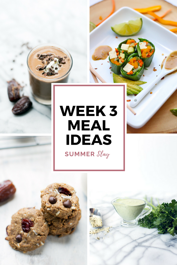 Summer SLAY Week 3 Workouts and Recipe Ideas
